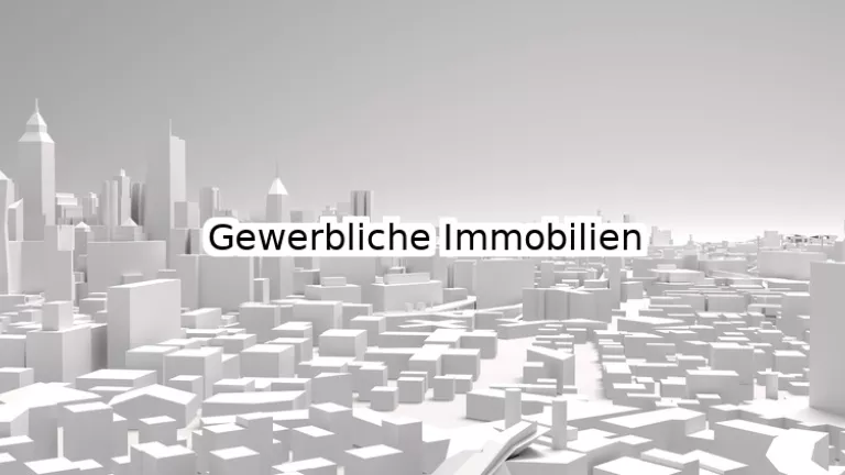 Gewerbliche Immobilien