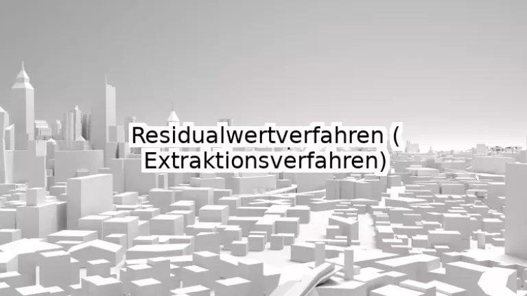 Residualwertverfahren (Extraktionsverfahren)