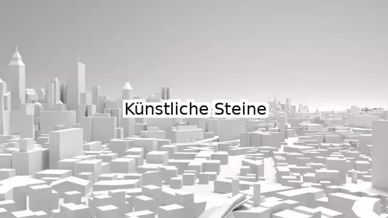 Künstliche Steine
