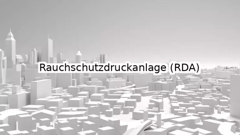 Rauchschutzdruckanlage (RDA) 